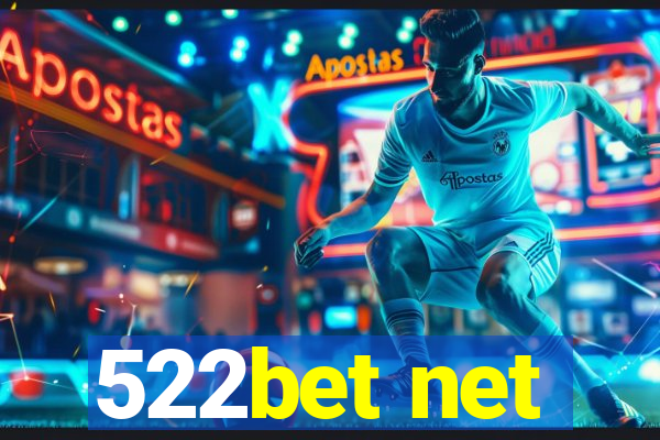 522bet net